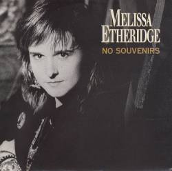 Melissa Etheridge : No Souvenirs